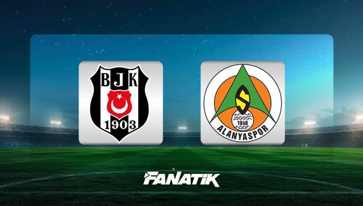 CANLI | Beşiktaş – Alanyaspor maçı ne zaman, saat kaçta, hangi kanalda? (Muhtemel 11’ler)