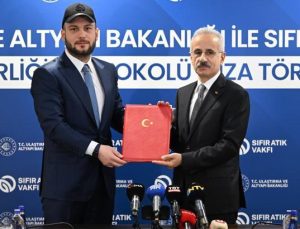 Ulaştırma Bakanlığı ve Sıfır Atık Vakfı arasında iş birliği protokolü!