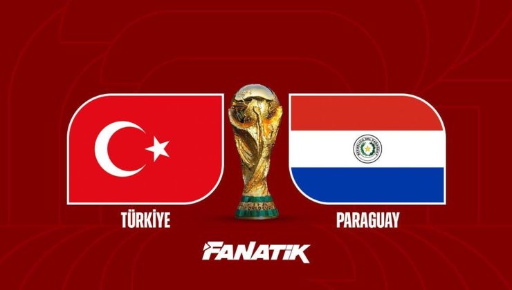 CANLI |Türkiye-Paraguay maçı ne zaman, saat kaçta, hangi kanalda? (2026 Dünya Kupası, muhtemel 11’ler)