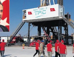 ‘Gabar’da her varil petrol, Tam Bağımsız Türkiye’nin eseri’