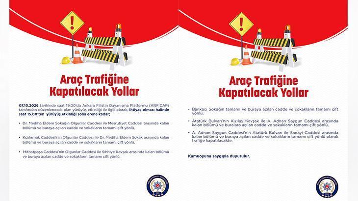 Ankara’da bazı yollar araç trafiğine kapatılacak: İşte saat saat trafiğe kapalı caddeler