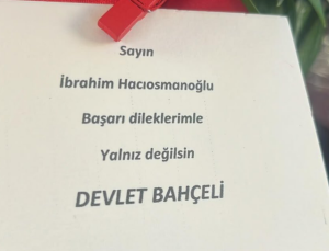 Bahçeli’den TFF Başkanı Hacıosmanoğlu’na çiçek! Notta ‘Yalnız değilsin’ yazdı